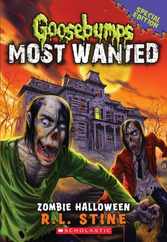 Zombie Halloween (Goosebumps Most Wanted: Special Edition #1): Volume 1 Subscription