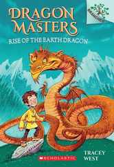 Rise of the Earth Dragon: A Branches Book (Dragon Masters #1): Volume 1 Subscription
