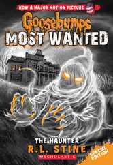 The Haunter (Goosebumps Most Wanted Special Edition #4): Volume 4 Subscription