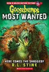 Here Comes the Shaggedy (Goosebumps Most Wanted #9): Volume 9 Subscription