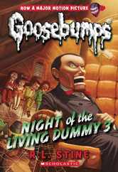 Night of the Living Dummy 3 (Classic Goosebumps #26): Volume 26 Subscription