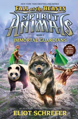 Immortal Guardians (Spirit Animals: Fall of the Beasts, Book 1): Volume 1