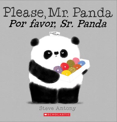 Please, Mr. Panda / Por Favor, Sr. Panda (Scholastic Bilingual)