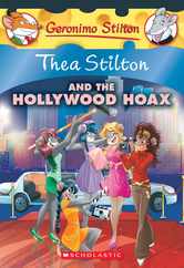 Thea Stilton and the Hollywood Hoax (Thea Stilton #23): A Geronimo Stilton Adventure Volume 23 Subscription