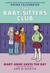 Mary Anne Saves the Day: A Graphic Novel (the Baby-Sitters Club #3): Volume 3 Subscription