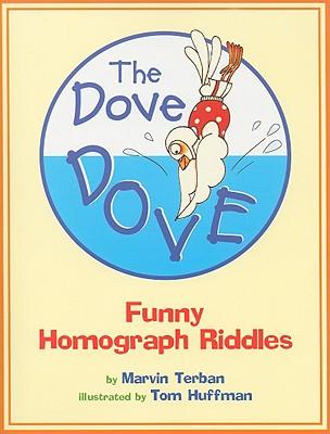 The Dove Dove: Funny Homograph Riddles