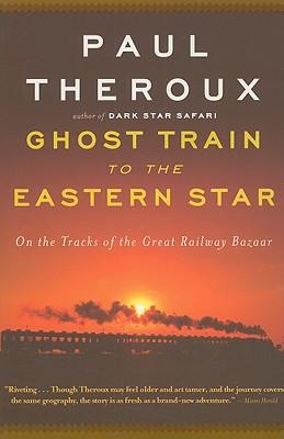 Ghost Train to the Eastern Star