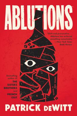 Ablutions: Notes for a Novel