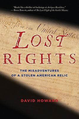 Lost Rights: The Misadventures of a Stolen American Relic