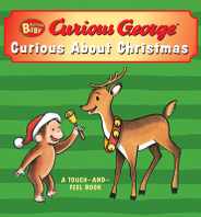 Curious Baby: Curious about Christmas Touch-And-Feel Board Book: A Christmas Holiday Book for Kids Subscription