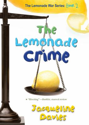 The Lemonade Crime, 2