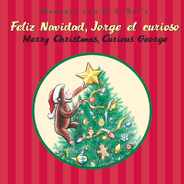 Merry Christmas, Curious George/Feliz Navidad, Jorge El Curioso: A Christmas Holiday Book for Kids (Bilingual English-Spanish) Subscription