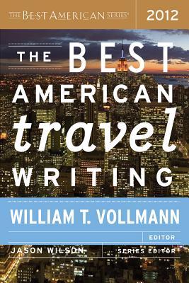 Best American Travel Writing (2012)