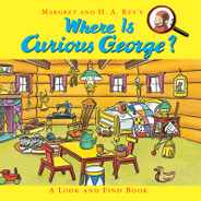 Where Is Curious George?: A Look and Find Book Subscription