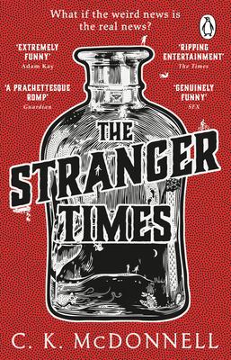 The Stranger Times: (The Stranger Times 1)