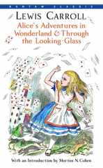 Alice's Adventures in Wonderland and Through the Looking-Glass Subscription