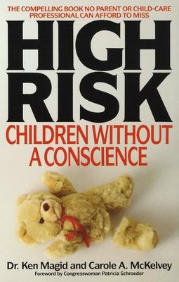 High Risk: Children Without A Conscience