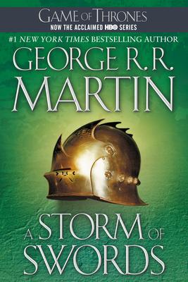 A Storm of Swords: A Song of Ice and Fire: Book Three