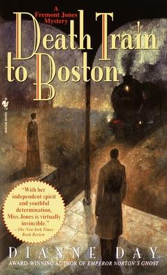 Death Train to Boston: A Freemont Jones Mystery