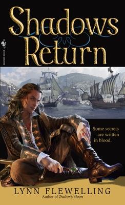 Shadows Return: The Nightrunner Series, Book 4