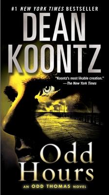 Odd Hours: An Odd Thomas Novel