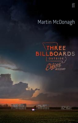 Three Billboards Outside Ebbing, Missouri: The Screenplay