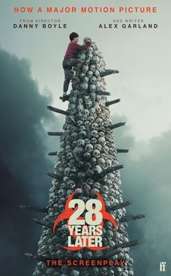 28 Years Later: The Screenplay