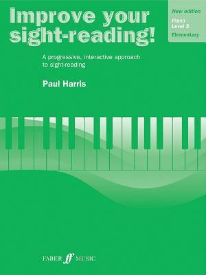 Improve Your Sight-Reading! Piano, Level 2: A Progressive, Interactive Approach to Sight-Reading