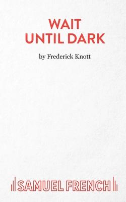 Wait Until Dark