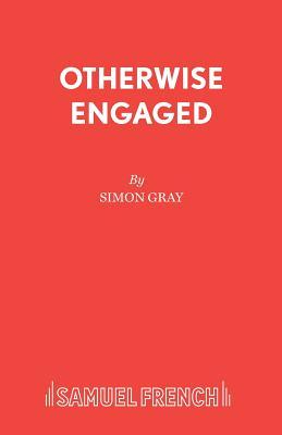 Otherwise Engaged