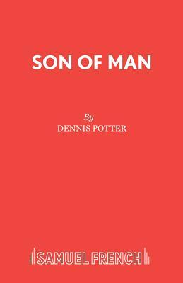 Son of Man: A Play