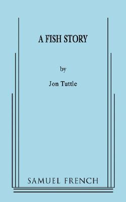 A Fish Story