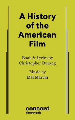 A History of the American Film