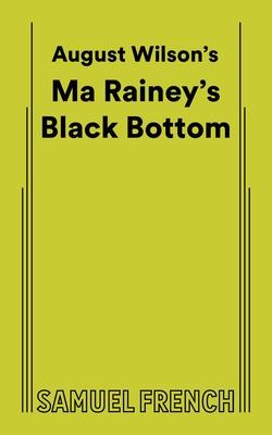 Ma Rainey's Black Bottom