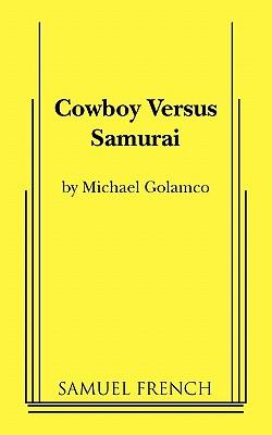 Cowboy Versus Samurai