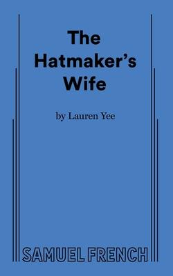 The Hatmaker's Wife