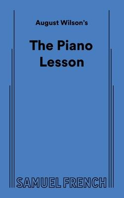 August Wilson's The Piano Lesson