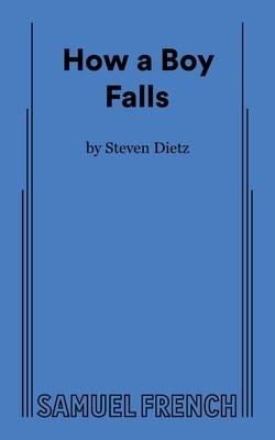 How a Boy Falls