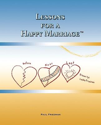 Lessons for a Happy Marriage