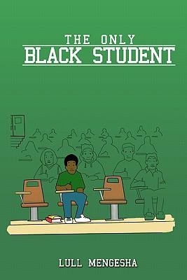 The Only Black Student