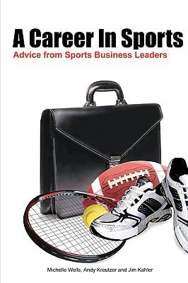 A Career In Sports: Advice from Sports Business Leaders