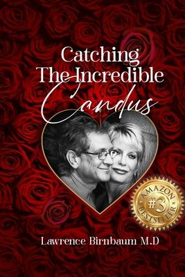 Catching the Incredible Candus