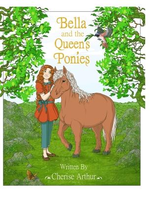 Bella and the Queen's Ponies