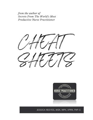 Cheat Sheets - A Clinical Documentation Workbook