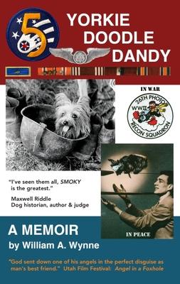 Yorkie Doodle Dandy: A Memoir