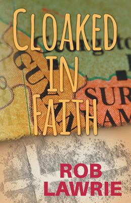 Cloaked in Faith