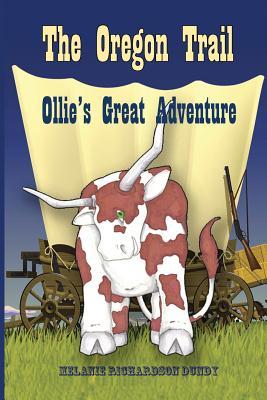 The Oregon Trail: Ollie's Great Adventure