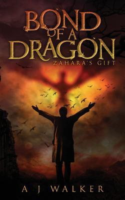 Bond of a Dragon: Zahara's Gift