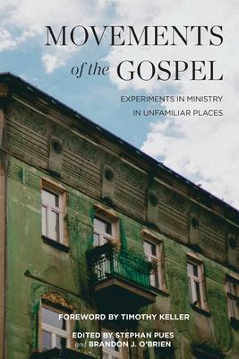 Movements of the Gospel