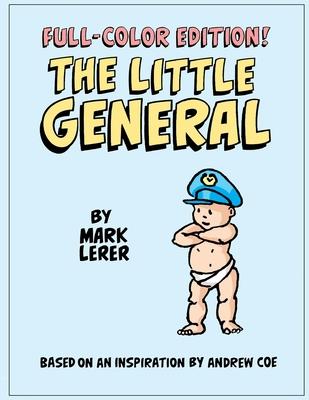 The Little General in Full Color